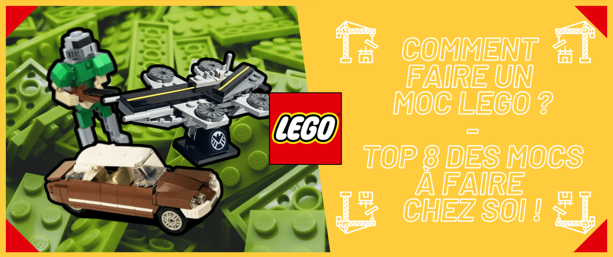 Comment faire un Moc LEGO ? TOP 8 des MOCs à faire chez Soi ! - CreatiBrick