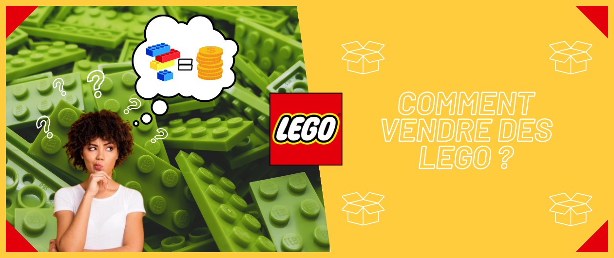 Comment Vendre des LEGOs